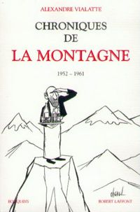 Couverture du livre Chroniques de La Montagne - Alexandre Vialatte