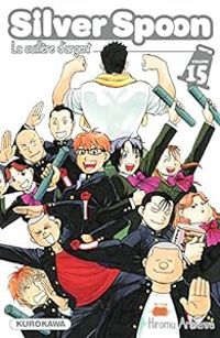 Hiromu Arakawa - Silver Spoon, La cuillère d'argent