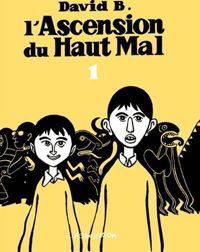 Couverture du livre L'Ascension du haut mal - David B