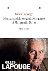 Gilles Lapouge - Maupassant