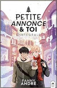 Couverture du livre Petite annonce & toi - Intégrale - Fanny Andre