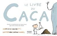 Couverture du livre Le livre du caca  - Neal Layton - Nicola Davies