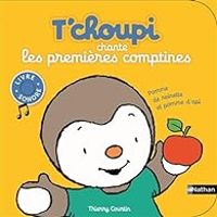 Thierry Courtin - T'choupi chante les premières comptines
