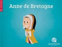 Couverture du livre Anne de Bretagne - Albin Queru - Bruno Wennagel - Mathieu Ferret