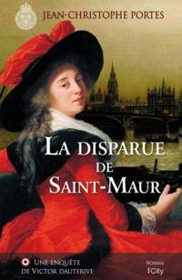 Jean Christophe Portes - La disparue de Saint-Maur