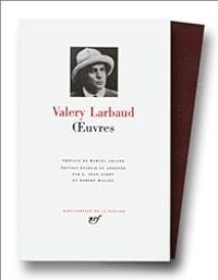 Couverture du livre Valéry Larbaud : Oeuvres - Barnabooth - Valery Larbaud