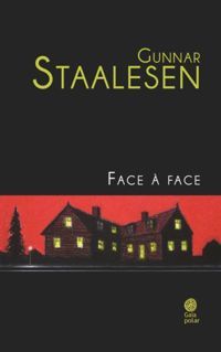 Gunnar Staalesen - Face à face