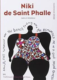 Camille Morineau - Niki de Saint Phalle