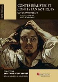 Guy De Maupassant - Parcours d'une oeuvre 