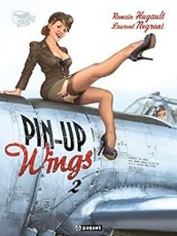 Couverture du livre Pin-up wings - Romain Hugault - Laurent Negroni