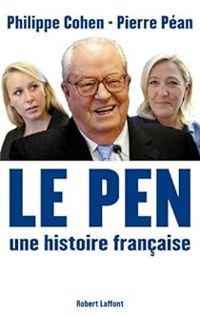 Couverture du livre Le Pen - Pierre Pean - Philippe Cohen