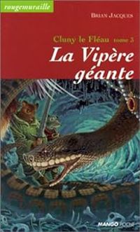 Brian Jacques - La vipère géante