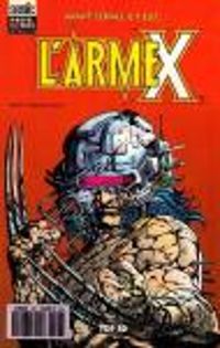 Couverture du livre Avant Serval, il y a eu... l'arme X - Barry Windsor Smith