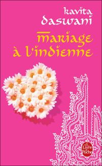 Couverture du livre Mariage à l'indienne - Kavita Daswani