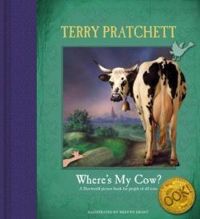 Terry Pratchett - Where's My Cow?