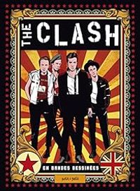 Couverture du livre The Clash en BD - Jean Philippe Gonot - Gats 