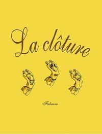  Fabcaro - La clôture