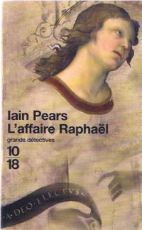 Couverture du livre L'Affaire Raphaël - Iain Pears