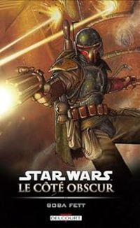 Couverture du livre Boba Fett - John Wagner - Cam Kennedy