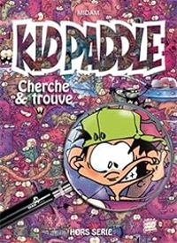 Couverture du livre Kik Paddle : Cherche et Trouve - Midam 