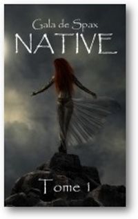 Couverture du livre Native - Gala De Spax