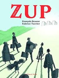 Francois Beaune - Fabrice Turrier - Dans ma ZUP