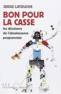 Couverture du livre Bon pour la casse - Serge Latouche