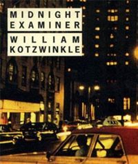 Couverture du livre Midnight Examiner - William Kotzwinkle