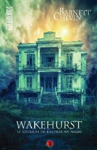 Couverture du livre Wakehurst - Barnett Chevin