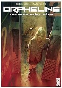 Couverture du livre Les esprits de l'ombre - Roberto Recchioni