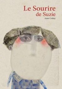 Anne Crahay - Le sourire de Suzie