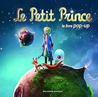 Couverture du livre Le Petit Prince : Le livre pop-up - Gerard Lo Monaco