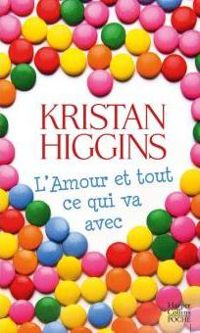 Couverture du livre L'amour et tout ce qui va avec (HarperCollins) - Kristan Higgins