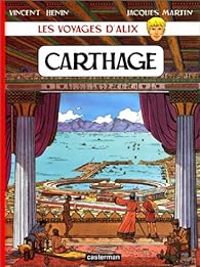 Vincent Henin - Jacques Martin - Carthage