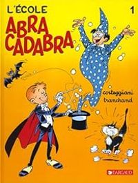 Couverture du livre L'Ecole Abracadabra - Francois Corteggiani - Pica 