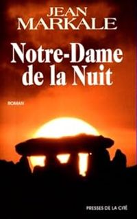 Couverture du livre Notre dame de la nuit - Jean Markale