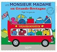 Couverture du livre Les Monsieur Madame en Grande-Bretagne - Roger Hargreaves