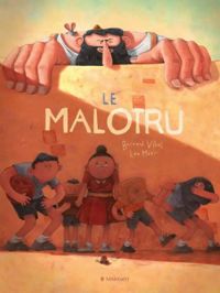 Bernard Villiot - Le malotru