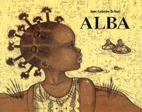 Couverture du livre Alba - Anne Catherine De Boel