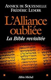 Couverture du livre L'Alliance oubliée - Frederic Lenoir - Annick De Souzenelle