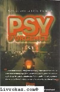 Couverture du livre Psy d'urgence  - Gerard Tixier