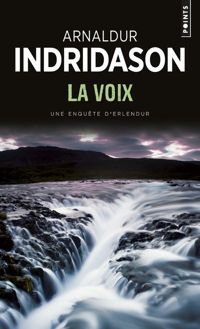 Arnaldur Indridason - La Voix