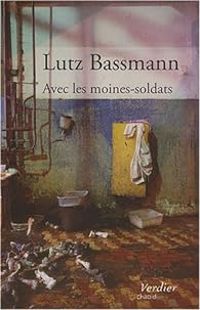 Couverture du livre Avec les moines-soldats - Lutz Bassmann