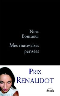 Couverture du livre Mes mauvaises pensées  - Nina Bouraoui