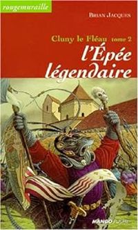 Brian Jacques - L'épée légendaire