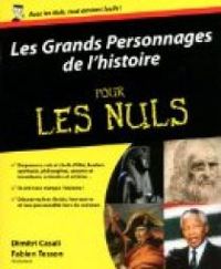 Dimitri Casali - Fabien Tesson - Les Grands Personnages de l'histoire pour les Nuls