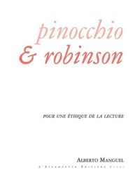 Couverture du livre Pinocchio & Robinson  - Alberto Manguel