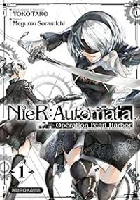 Yoko Taro - Megumu Soramichi - NieR : Automata - Opération Pearl Harbor