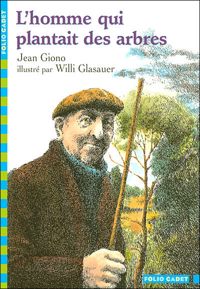 Couverture du livre L'homme qui plantait des arbres - Jean Giono