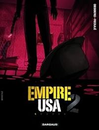 Stephen Desberg - Empire USA - saison 2